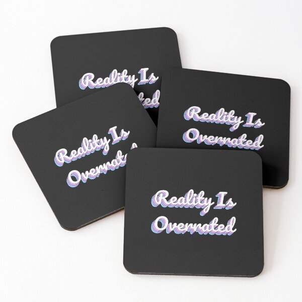 Item preview, Reality Is Overrated designed and sold by QuoteQuest.