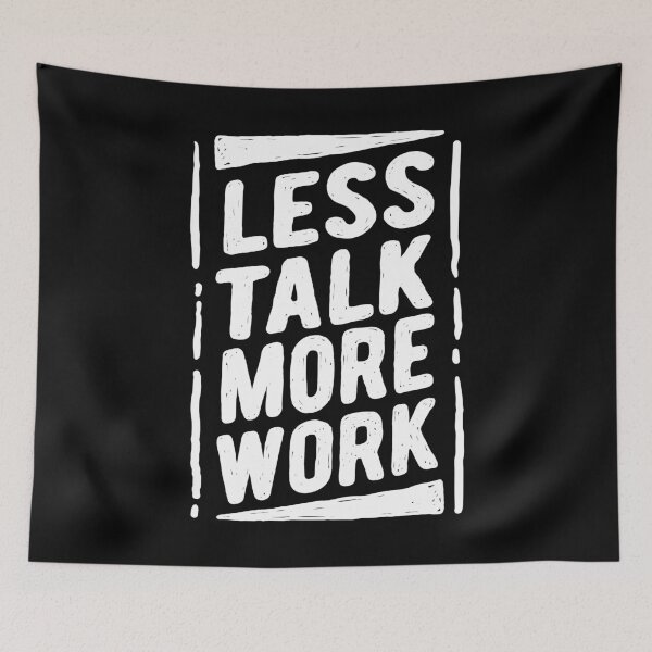 Item preview, Productivity Boost - "Less Talk More Work" Typography designed and sold by RuyaFab.