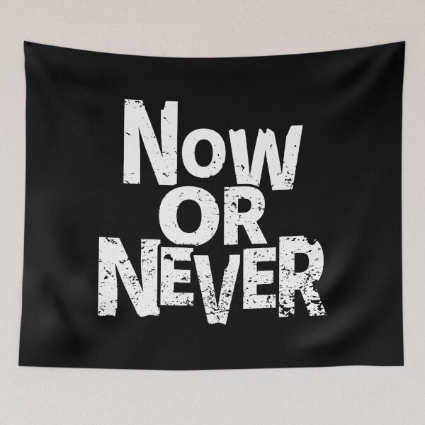 Item preview, Urgent Call to Action - "Now or Never" Bold Typography designed and sold by RuyaFab.