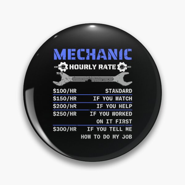 Item preview, Mechanic Hourly Rate designed and sold by AniArtPL.
