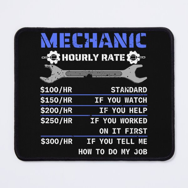 Item preview, Mechanic Hourly Rate designed and sold by AniArtPL.