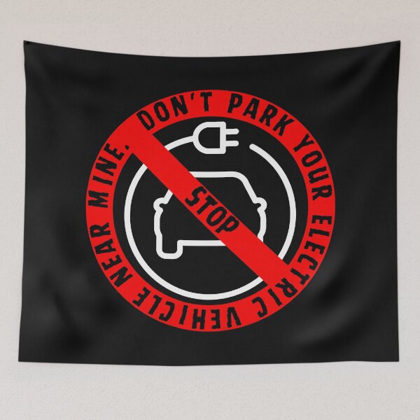 Item preview, Don't Park your Electric Vehicle near Mine Black designed and sold by Aquillashop.