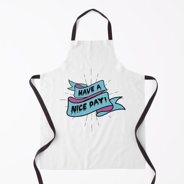 Item preview, Have A Nice Day! designed and sold by Hoorahville.