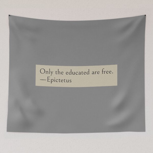 Item preview, Only the educated are free. —Epictetus Book Quote designed and sold by wonderxwander.