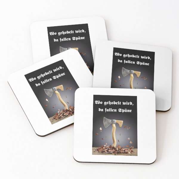Item preview, Where they chop wood, chips fly for Germany designed and sold by Visual Arts Sławomir Grzanek.