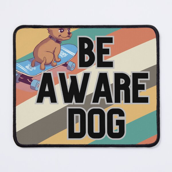 Item preview, BE AWARE CUTE DOG  designed and sold by KamolStudios.