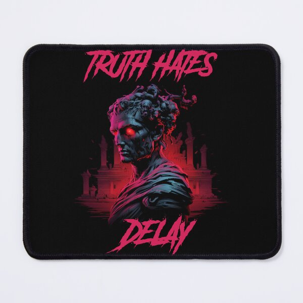 Item preview, Truth hates delay designed and sold by GlitchGrotesque.