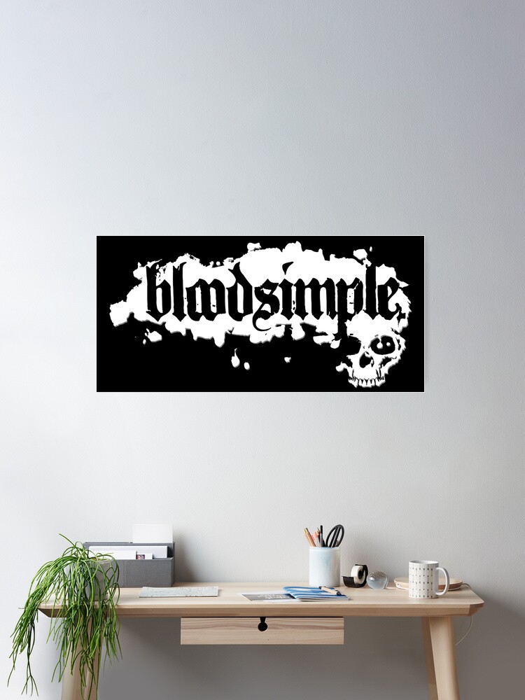 Bloodsimple Metal Poster