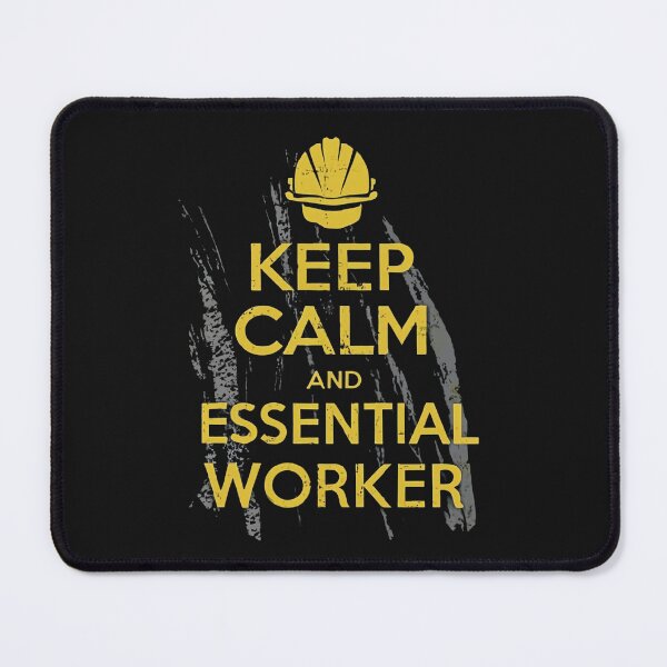 Item preview, Keep Calm And Essential Worker designed and sold by MillenniumDrip.