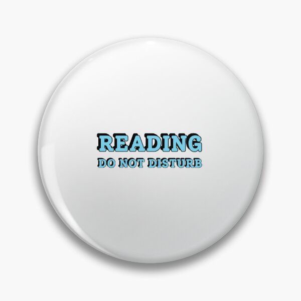 Item preview, Reading Do Not Disturb designed and sold by Inspirationmotivation.