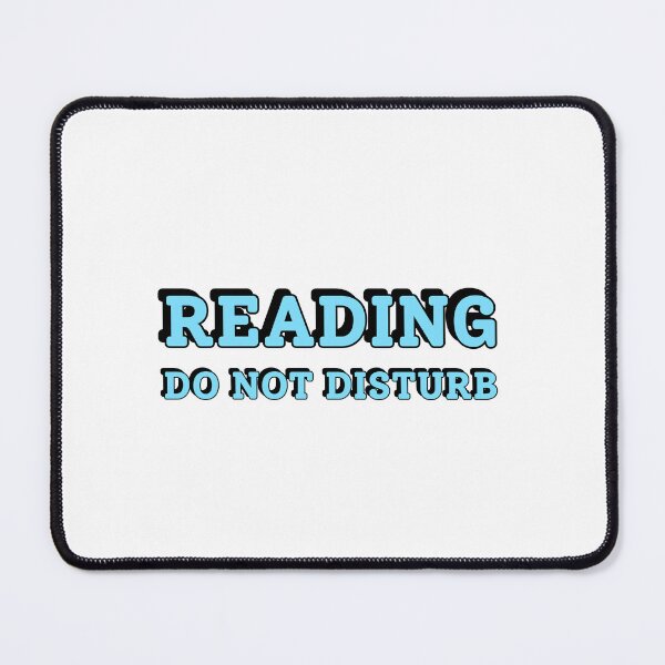 Item preview, Reading Do Not Disturb designed and sold by Inspirationmotivation.