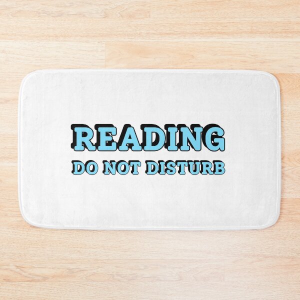 Item preview, Reading Do Not Disturb designed and sold by Inspirationmotivation.