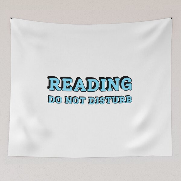 Item preview, Reading Do Not Disturb designed and sold by Inspirationmotivation.
