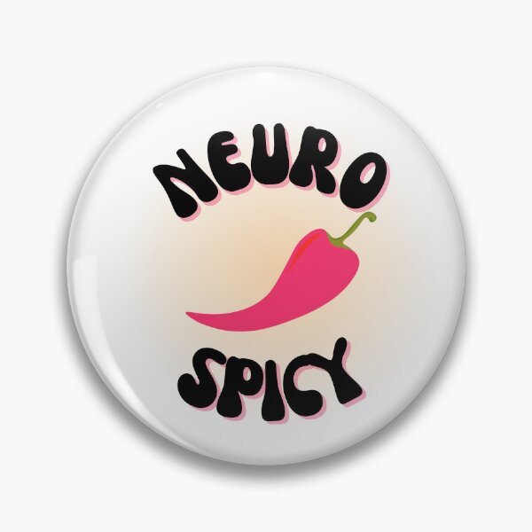 Item preview, Neuro Spicy Neurodivegent  designed and sold by CreativeJuicesCanada.