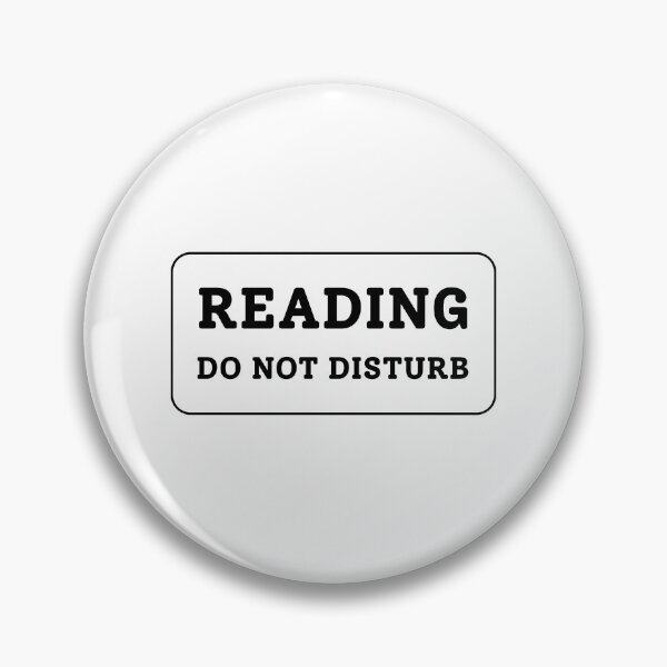 Item preview, Reading Do Not Disturb designed and sold by Inspirationmotivation.