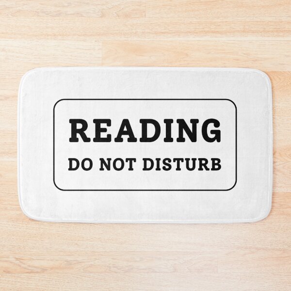 Item preview, Reading Do Not Disturb designed and sold by Inspirationmotivation.