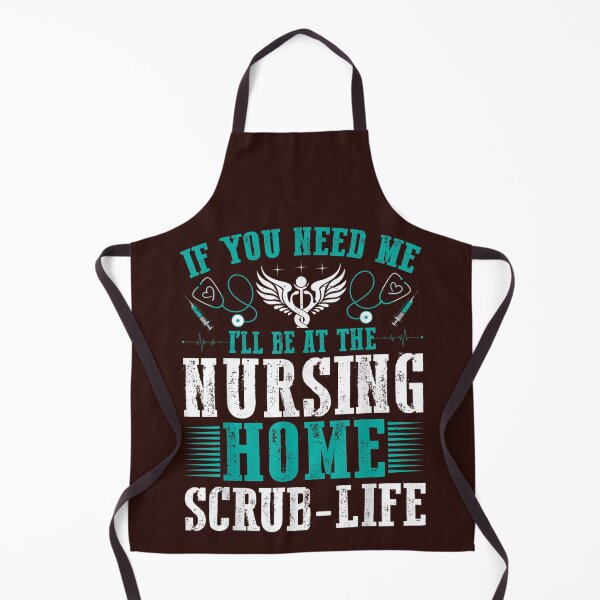 Item preview, If You Need Me I'll Be at the Nursing Home designed and sold by skeastore.