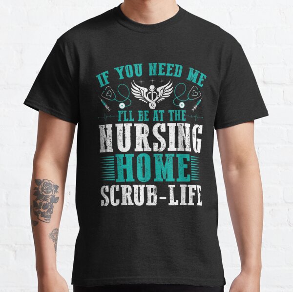 Nurse Shirt Nursing Home Staff Shirt Assisted Living Shirt for Staff Shirt  for Nursing Home Tshirt for Assisted Living Staff Shirt for Gift 