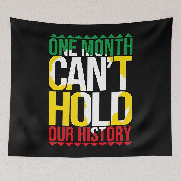 Item preview, Black History Month One Month Cant Hold Our History designed and sold by PNGShop.