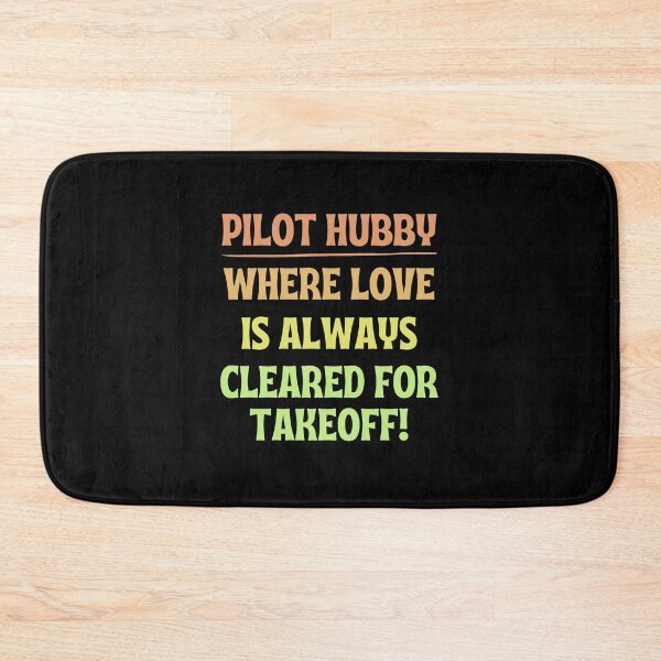 Item preview, Pilot Hubby: Where Love Is Always Cleared For Takeoff! Pilot Husband designed and sold by DomTeesHaven.