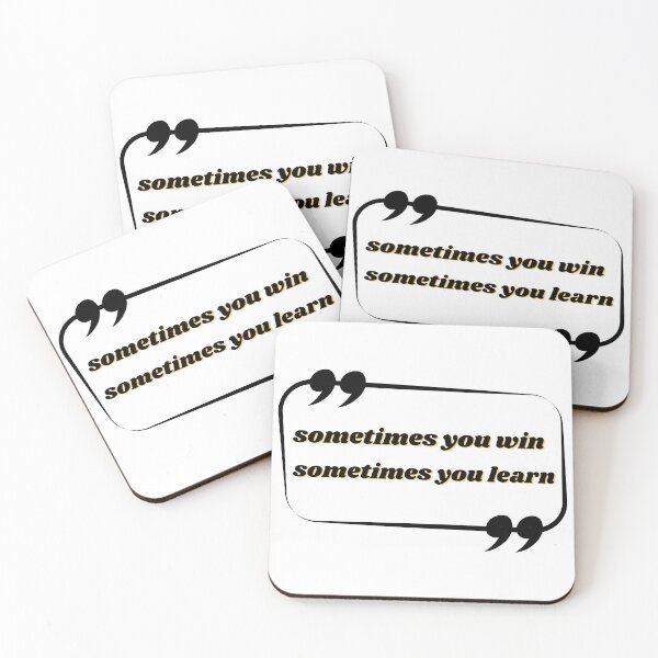 Item preview, sometimes you win sometimes you learn STICKER designed and sold by ArtUnssDesigns.