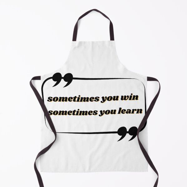 Item preview, sometimes you win sometimes you learn STICKER designed and sold by ArtUnssDesigns.