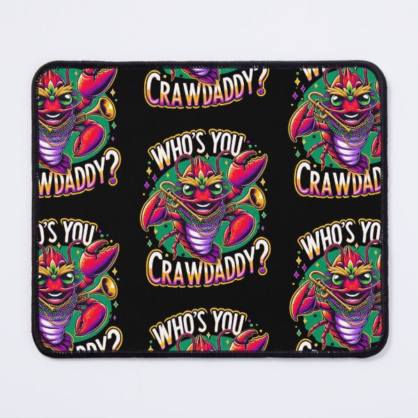 Item preview, whos your crawdaddy crawfish mardi gras designed and sold by ArtFeverShop.