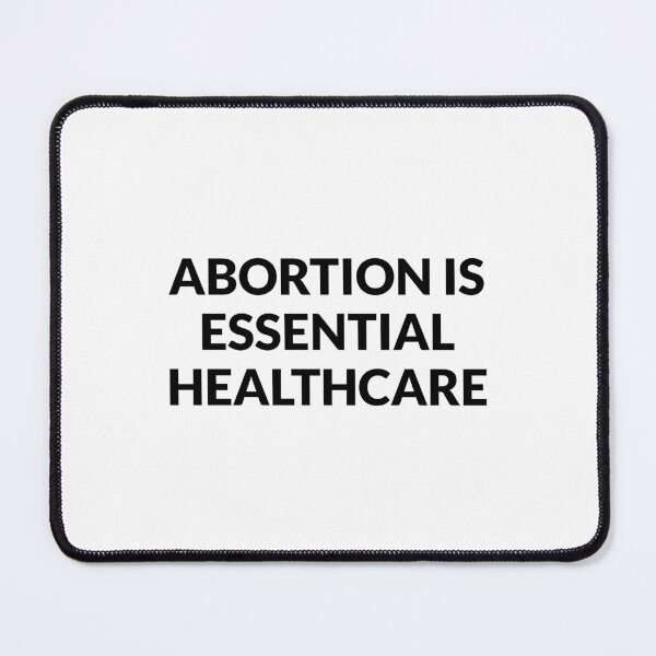 Item preview, Abortion Is Essential Healthcare designed and sold by Inspirationmotivation.