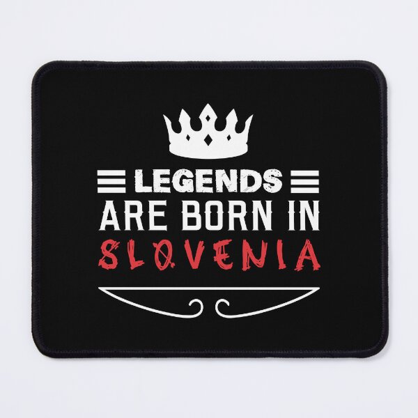 Item preview, Legends are born in Slovenia designed and sold by BYNDART.