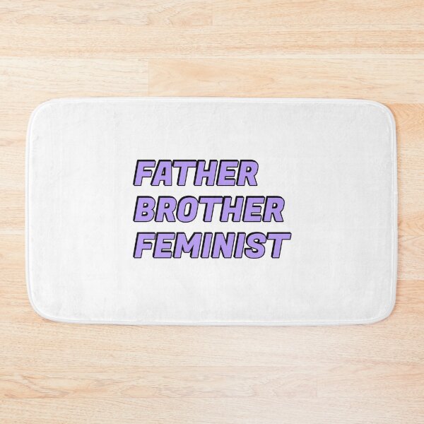 Item preview, Feminist Men - Father Brother Feminist  designed and sold by Inspirationmotivation.
