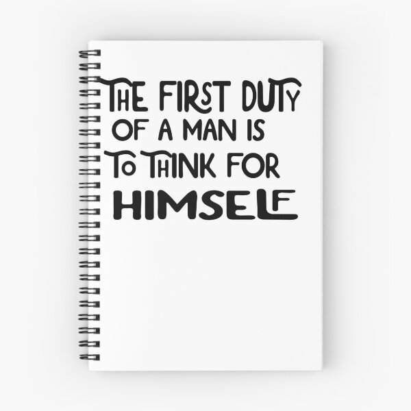 Item preview, The first duty of a man is to think for himself designed and sold by ELK20.