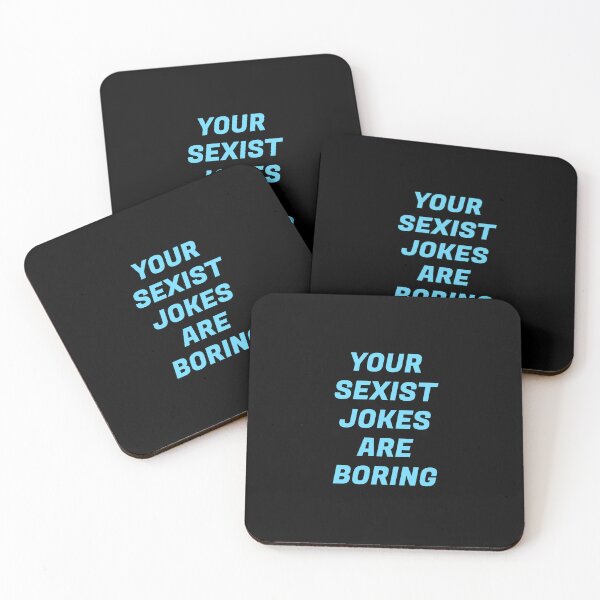 Item preview, Your Sexist Jokes Are Boring - 8 March designed and sold by Inspirationmotivation.
