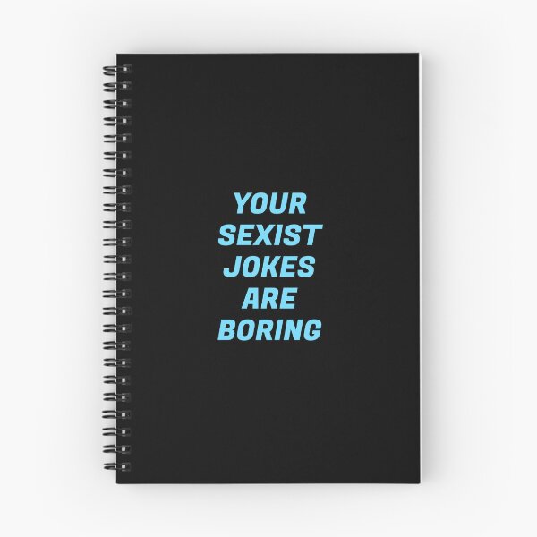 Item preview, Your Sexist Jokes Are Boring - 8 March designed and sold by Inspirationmotivation.