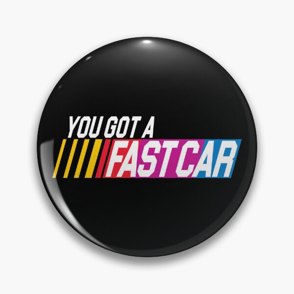 Item preview, YOU GOT A FAST CAR designed and sold by ourkid.