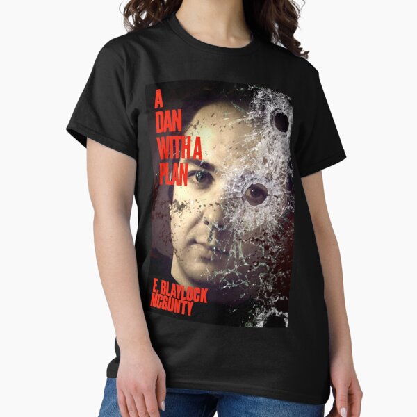A DAN WITH A PLAN Book Cover Classic T-Shirt