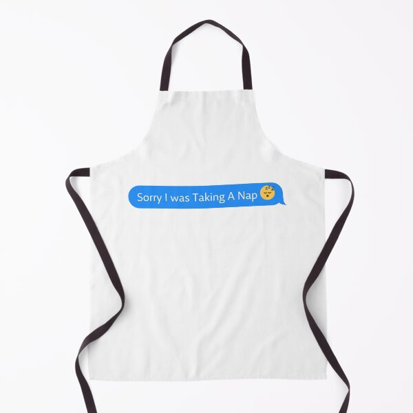 Item preview, Sorry I Was Taking A Nap designed and sold by azy2shop.