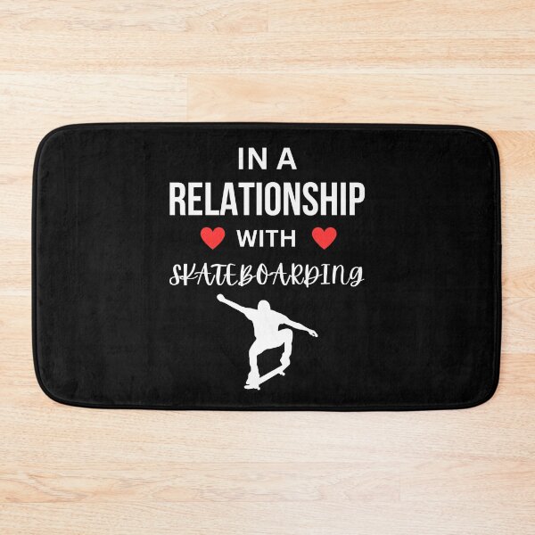Item preview, In a relationship with Skateboarding designed and sold by annoying-shirts.