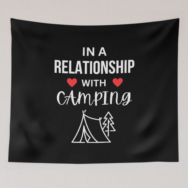 Item preview, In a relationship with Camping designed and sold by annoying-shirts.
