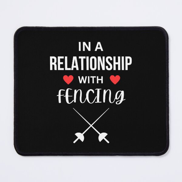 Item preview, In a relationship with Fencing designed and sold by annoying-shirts.