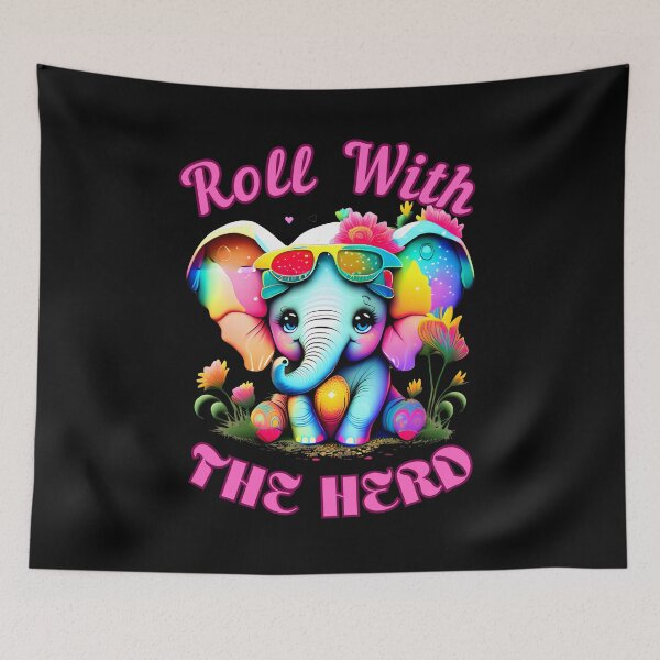 Item preview, Roll With The Herd. elephant quote designed and sold by ElephantVibes.