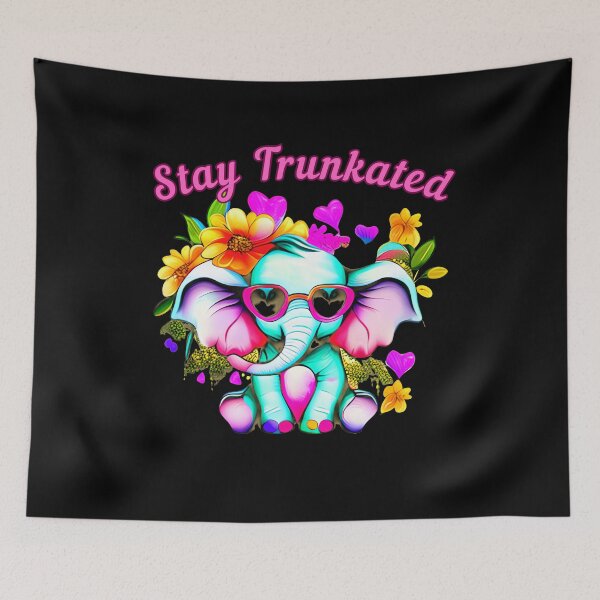Item preview, Stay Trunkated. elephant quote designed and sold by ElephantVibes.