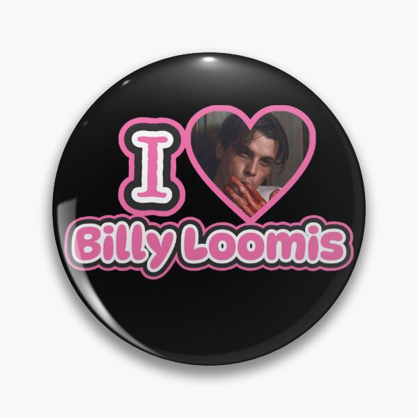 Item preview, I love Billy Loomis - Scream designed and sold by fangtasticprint.