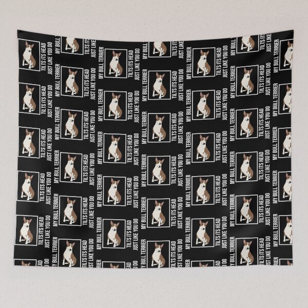 Item preview, Funny Bull Terrier Saying designed and sold by TheAnimalZ00.