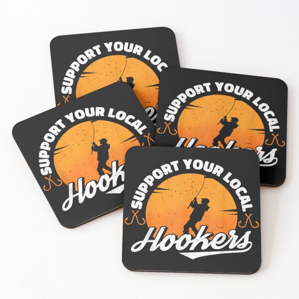 Item preview,  Support Your Local Hookers Funny Fisherman  designed and sold by YerrouDesing.