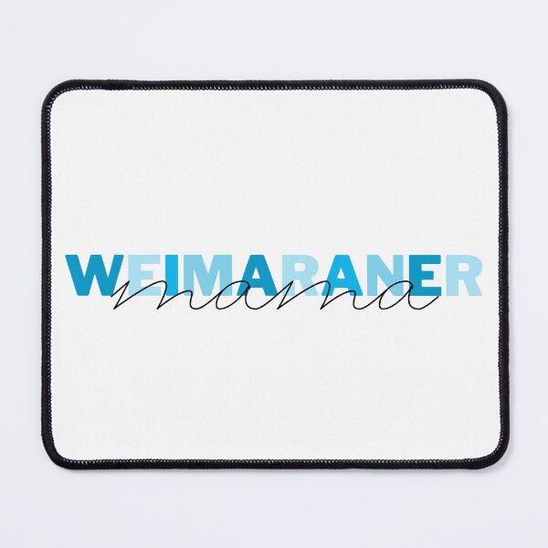 Item preview, Weimaraner Mom Dog Mom Gift Weimaraner Mom Gift designed and sold by AIVDesignCo.