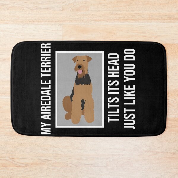 Item preview, Funny Airedale Terrier Quote designed and sold by TheAnimalZ00.