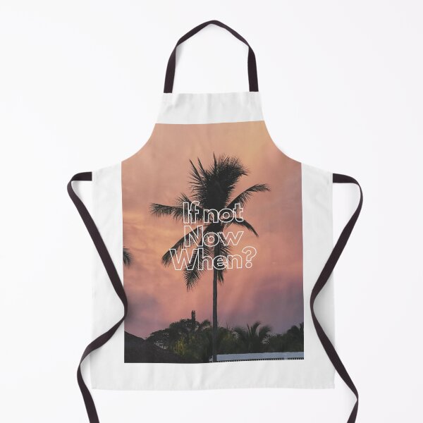 Item preview, If not Now When designed and sold by TijeDise.