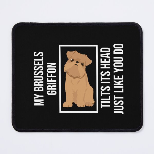 Item preview, Funny Brussels Griffon Quote designed and sold by TheAnimalZ00.