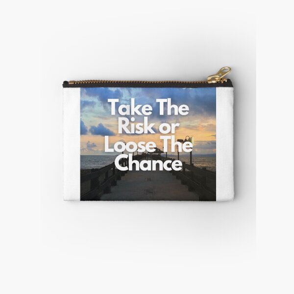 Item preview, Take The Risk or Loose The Chance designed and sold by TijeDise.