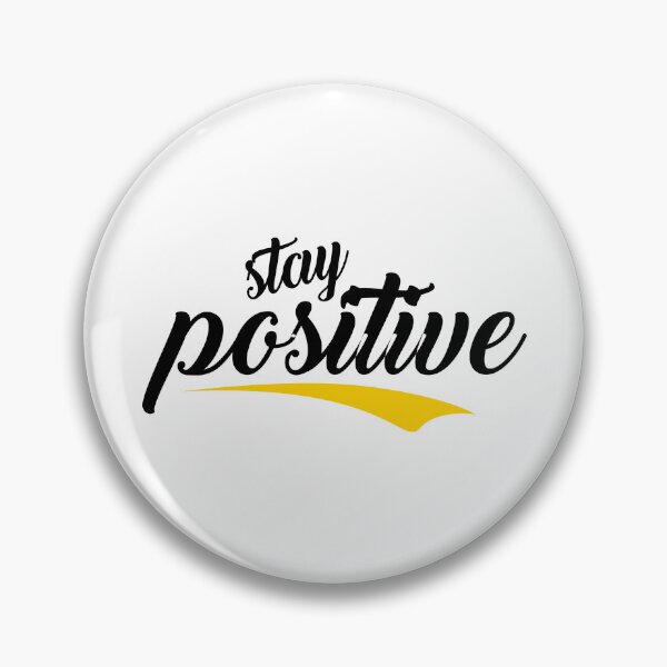 Item preview, stay positive designed and sold by StickerDonArt.